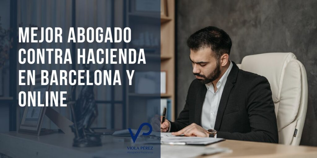 Mejores abogados tributario en Barcelona y online