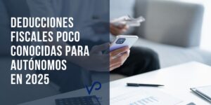 Deducciones fiscales autónomos en 2025
