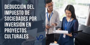 deducción cultural impuesto sociedades