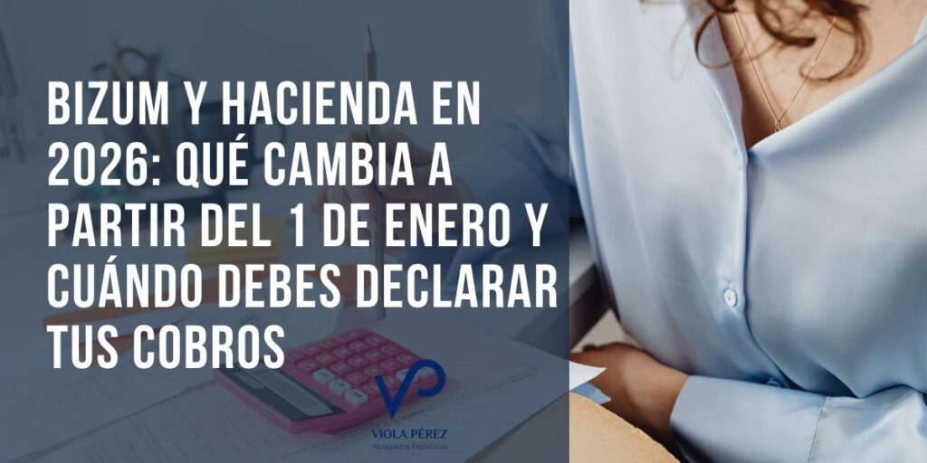 Bizum y Hacienda en 2026: Hacienda mira tus bizums