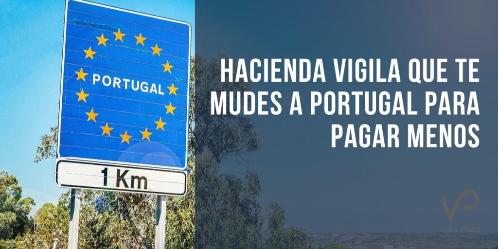 cambios de residencia fiscal a Portugal para tributar menos