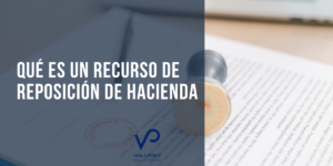 Qué es un recurso de reposición de Hacienda