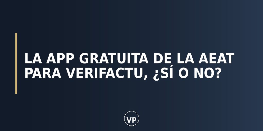 app gratuita de la AEAT para Verifactu